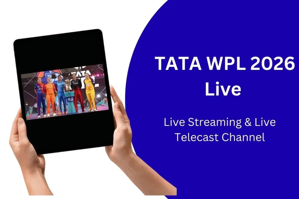 TATA WPL 2026 Live – Streaming App & Live Telecast Channel 8 TATA WPL 2026 Live – Streaming App & Live Telecast Channel