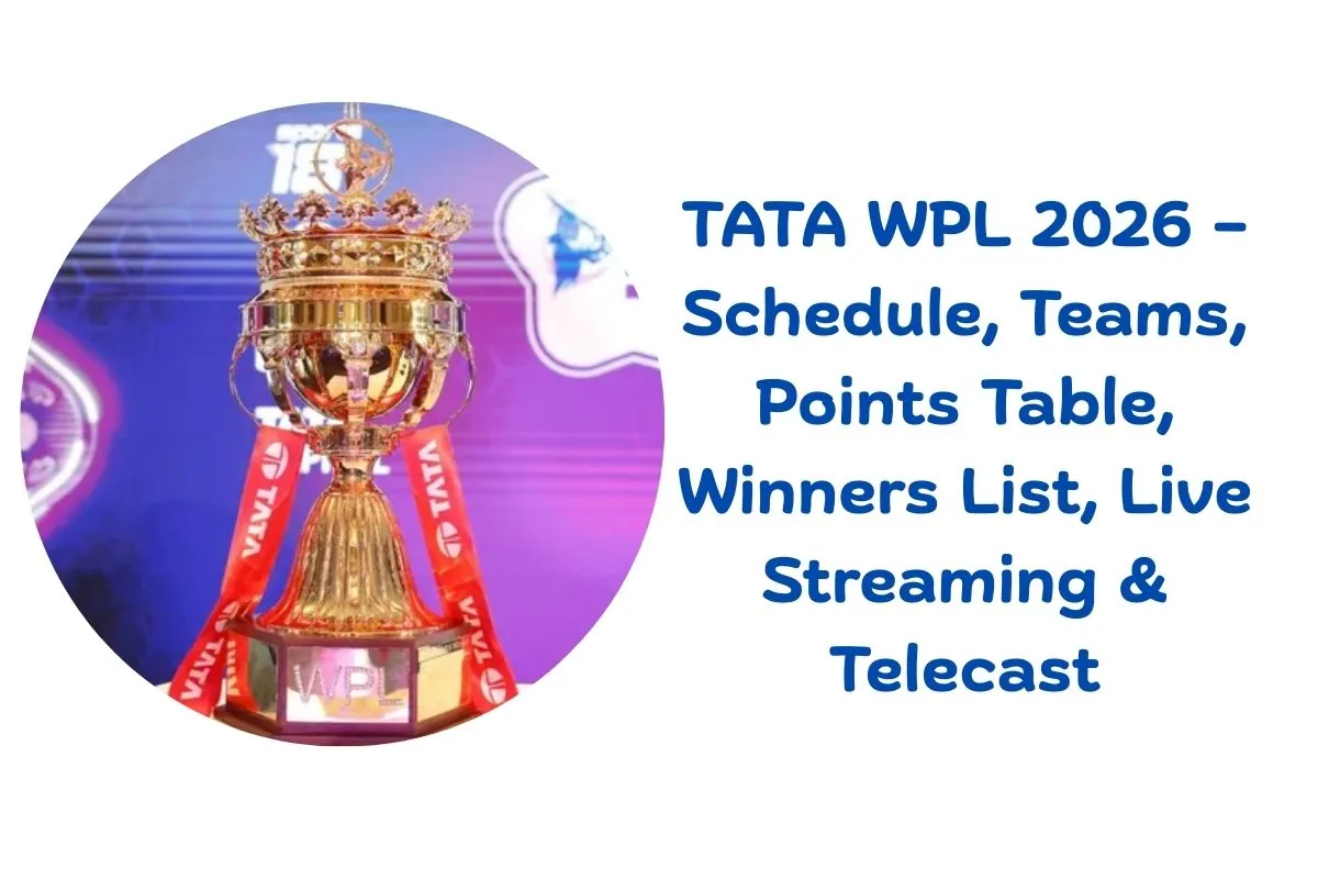TATA WPL 2026 – Schedule, Teams, Points Table, Winners List, Live Streaming & Telecast
