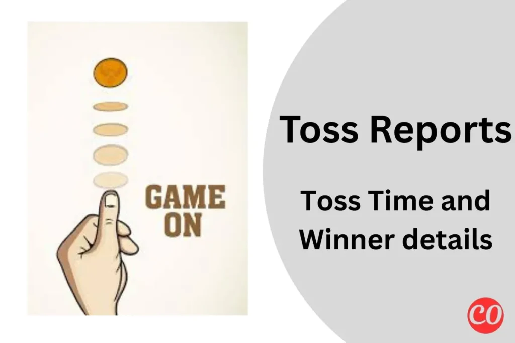 Today Toss Winner