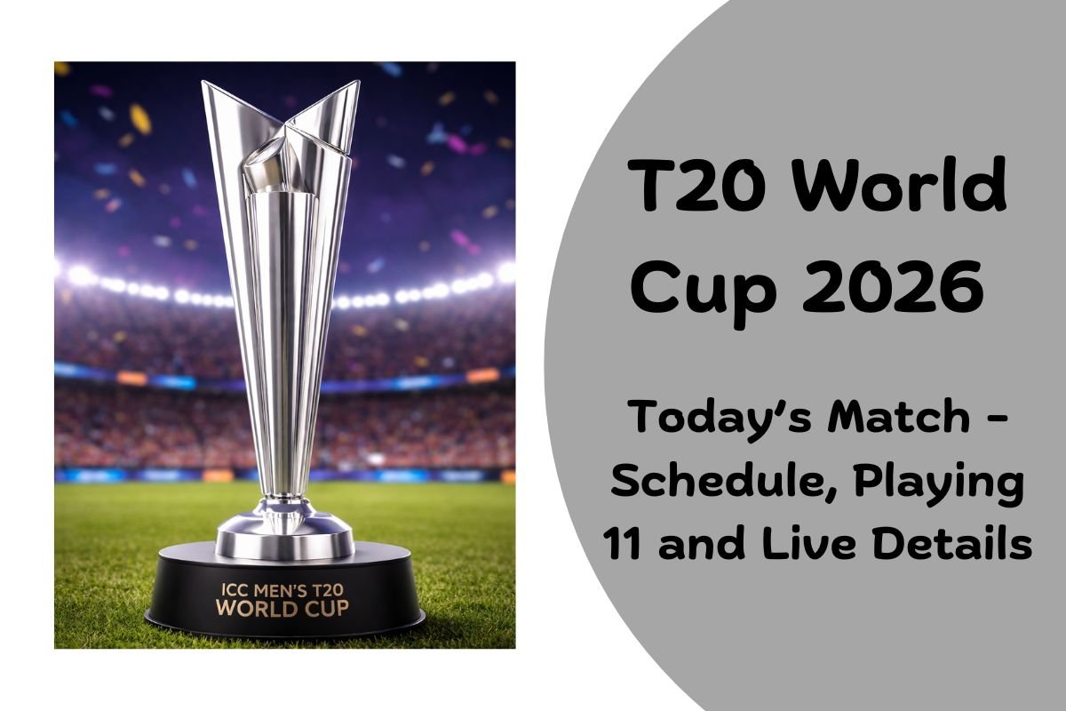 T20 World Cup 2026 Today Match – Schedule, Time, Venue & Playing 11